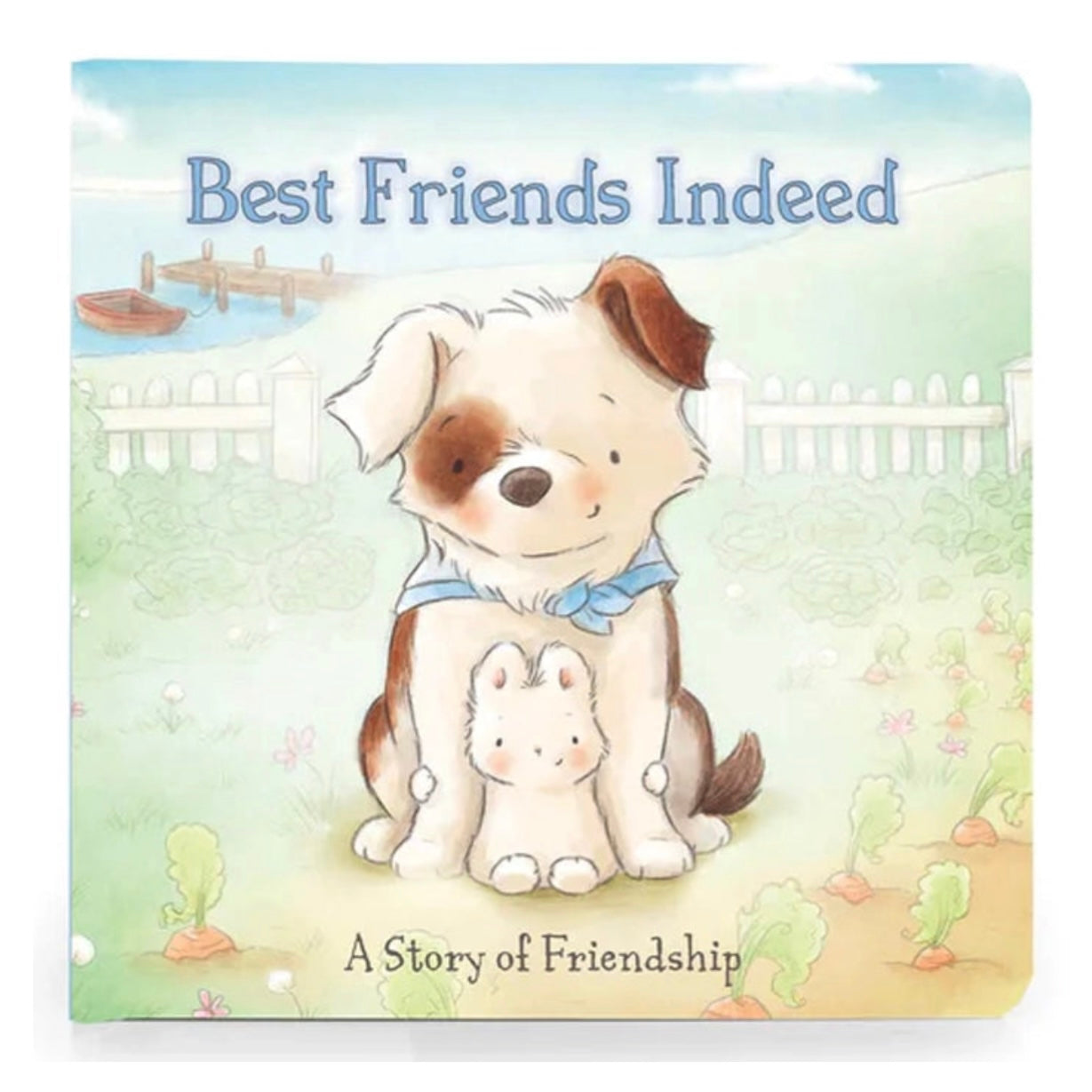 Bunnies By The Bay - Best Friends Indeed Board Book